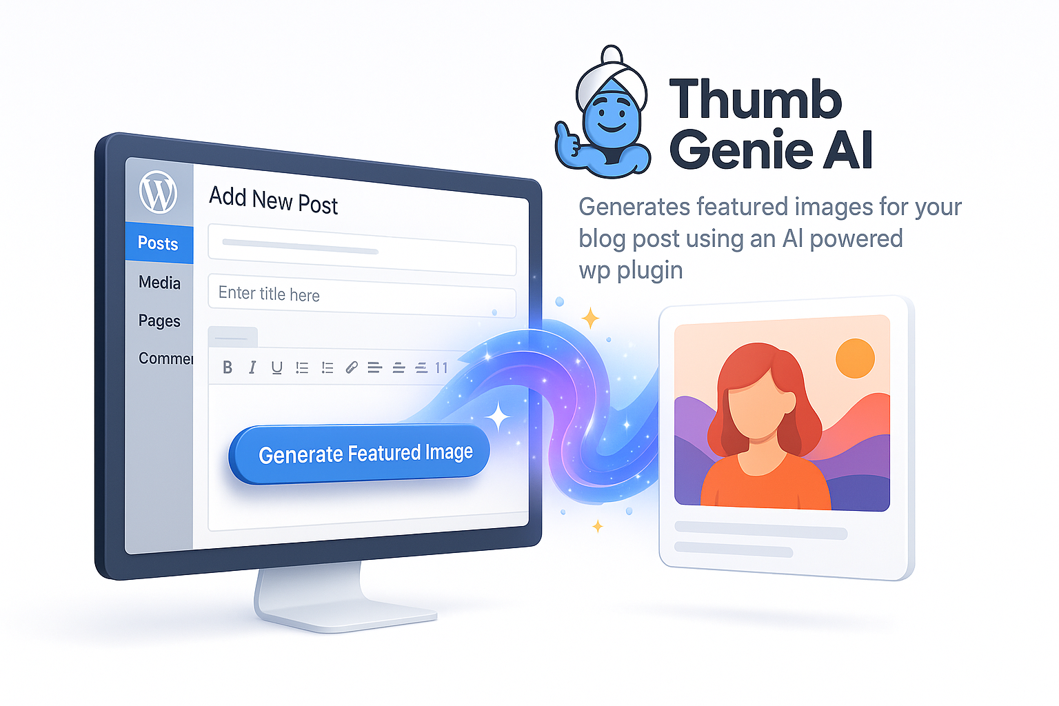 Why a Strong Featured Image Matters in Blog Posts – And How ThumbGenieAI Helps